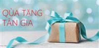 Tân gia là gì? Mừng tân gia mua quà gì là thích hợp nhất?