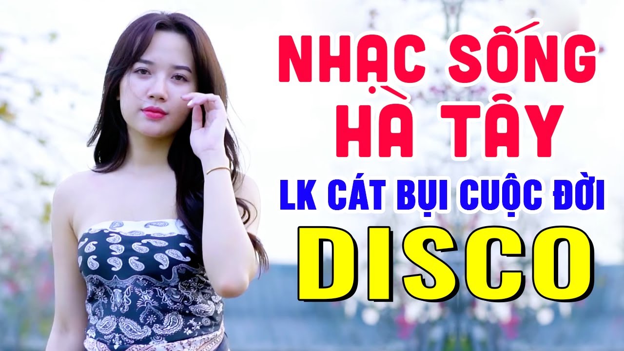 Nhạc sống Hà Tây liên khúc