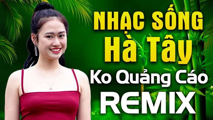 Nhạc sống Hà Tây liên khúc